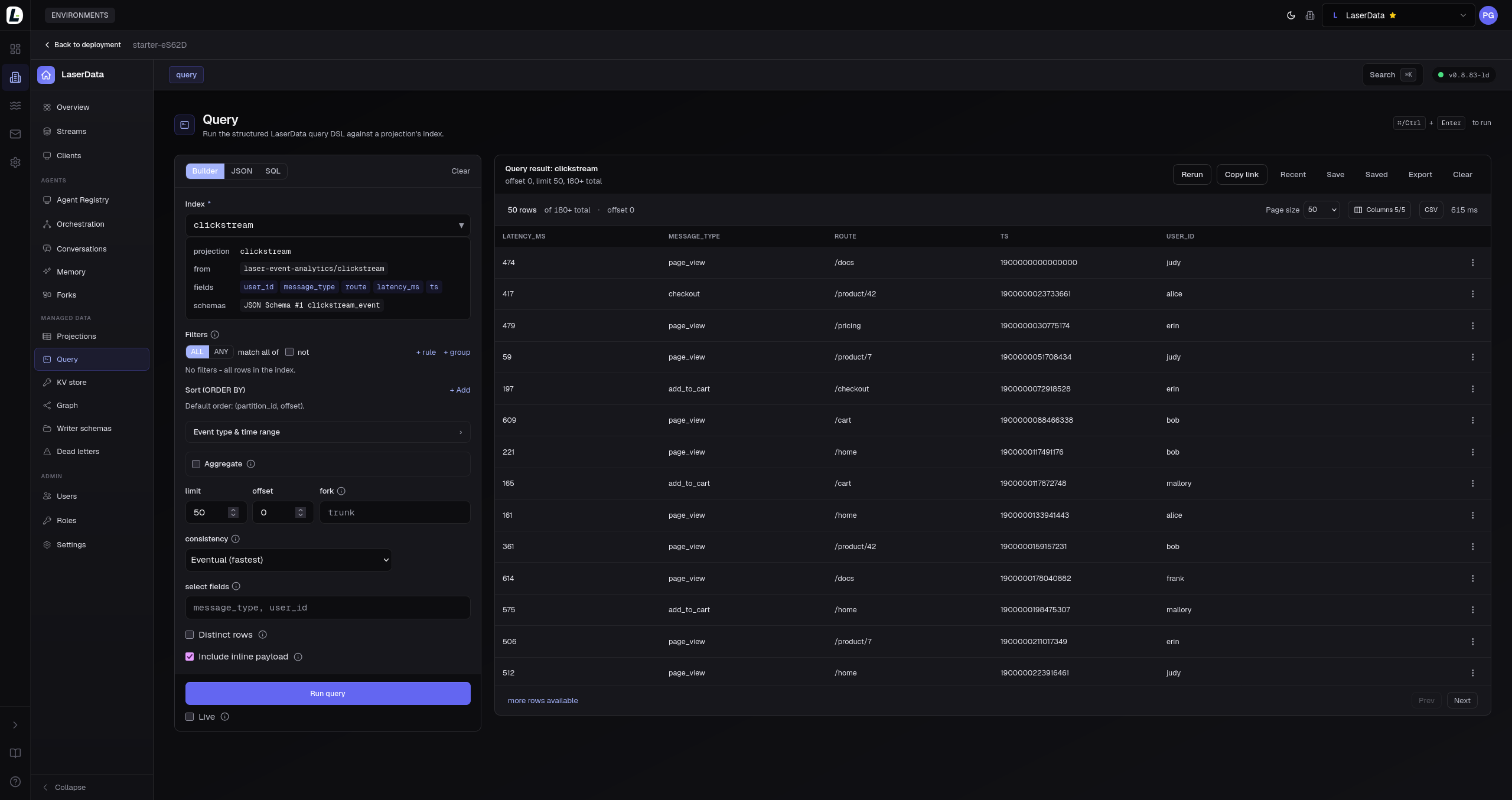 Laserdata console: Run a query against a live projection.